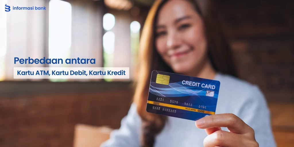 Perbedaan Antara Kartu Atm Kartu Debit Kartu Kredit